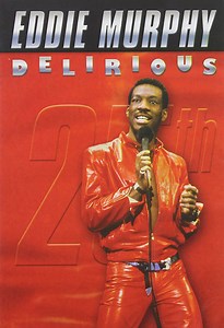 Eddie Murphy - Delirious (25th Anniversary Edition)