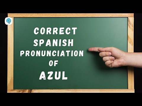 How to pronounce 'azul' (blue) in Spanish? | Spanish Pronunciation