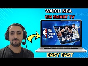 How to Watch NBA League Pass on ANY Smart TV (Fast & Easy Setup!)
