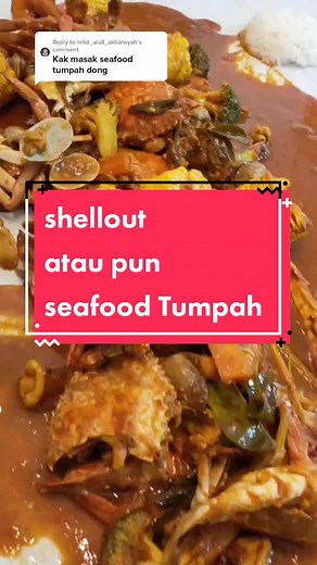 Resepi Shell Out Seafood Tumpah - Cara Membuat Seafood Tumpah dan Shellout