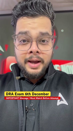 DRA Exam 6 December: IMPORTANT Message! Must Watch Before Attempt #ytshorts #dra #draexam