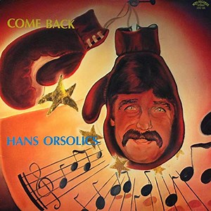 Hans Orsolics - Come Back