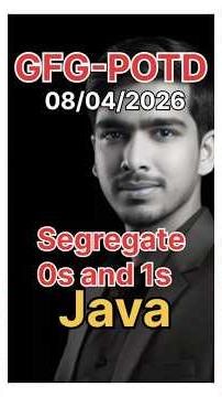 Segregate 0s and 1s | GFG-POTD | 08/04/2026 | Java Solution |#coding #gfg #trending @CsWithAk
