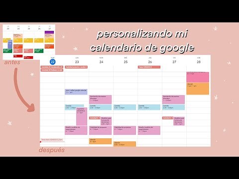 personalizando mi calendario de google | cómo poner COLORES + sincronizarlo con CANVAS