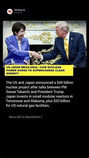 US-Japan Mega-Deal: $40B Nuclear Power Surge to Supercharge Clean Energy!