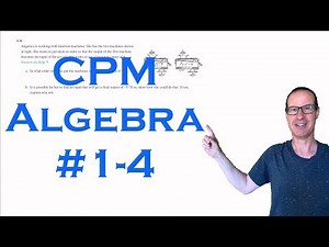 CPM Algebra Chapter 1 Problem 4