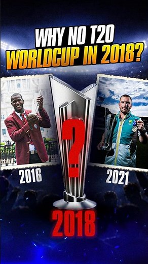 Why There Was No T20 World Cup in 2018? 🤯 #t20worldcup #icc