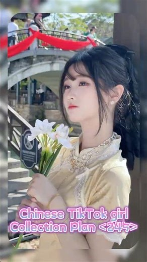 Chinese TikTok girl Collection Plan 245|Chinese beauty|Asian girl|TikTok beauty|Douyin Beautifulgirl