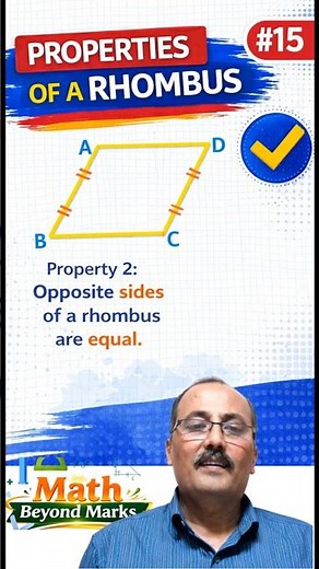 Rhombus Property 2 -Opposite sides of a Rhombus are equal #class8maths