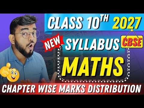Class 10th New Syllabus 2026 - 27 CBSE 🔥 | Class 10 Maths Syllabus 2027 CBSE | New Maths Syllabus 10