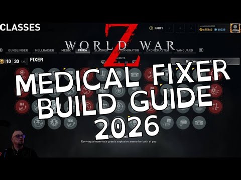 WWZ Medic Fixer Build Guide