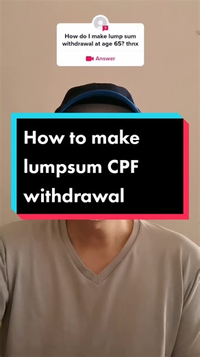How to Withdraw Lumpsum CPF Online