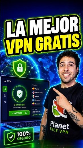 Mejor VPN Gratis 2026 😱 Rápida y sin límites