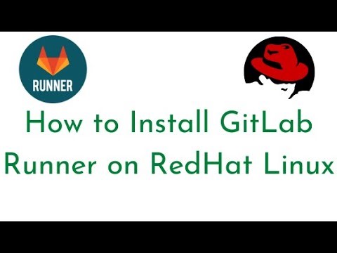 How to Install GitLab Runner on RedHat Linux | Register GitLab Runner on Linux|GitLab CI/CD Tutorial