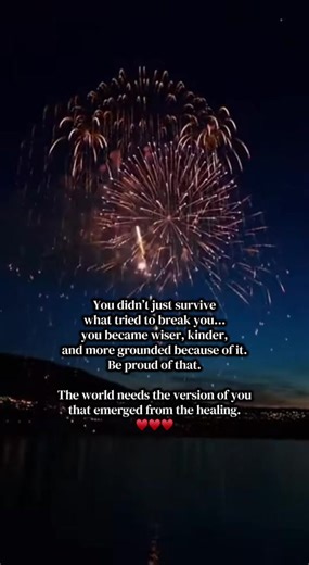 You didn’t just survive what tried to break you… you became wiser, kinder, and more grounded because of it. Be proud of that. The world needs the version of you that emerged from the healing. ♥️♥️♥️ #h#healingjourneyi#innerstrengthe#emotionalgrowths#selfworthgentlestrength