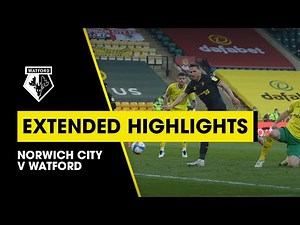 EXTENDED HIGHLIGHTS | NORWICH CITY 0-1 WATFORD