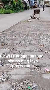 122K views · 3.4K reactions | DPWH National usba na intawon inyong programa sa guba sa mga kalsada na mga nindot pa natugjan nalang nig sagbot wana ninyo balika. #followersシ゚ #highlightsシ゚ #StarsEverywhere | Hargems M Atillo | Facebook