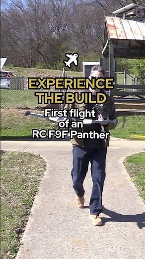 Experience the Build - Maiden Flight of an RC F9F Panther