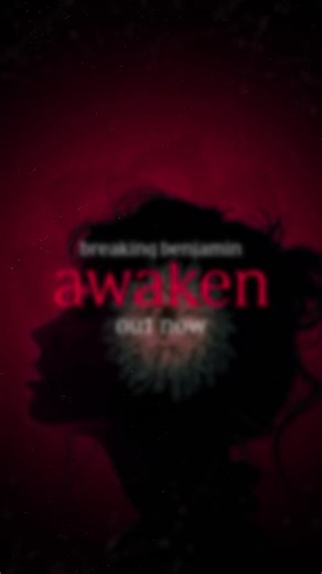 24 reactions | Our new song AWAKEN is out now, listen everywhere 﫶 | Breaking Benjamin | Facebook