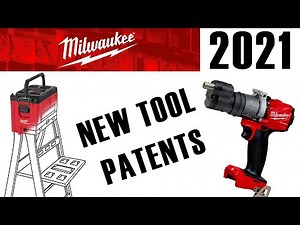 Milwaukee Tool New Patents for 2021 - New Tools We Could See This Year!