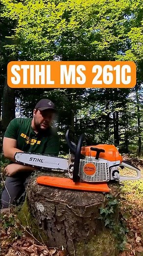 Stihl MS 261C 🪵Chainsaw @Stihl