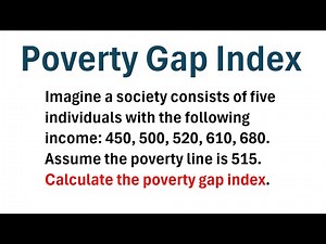 How to Calculate a Poverty Gap Index