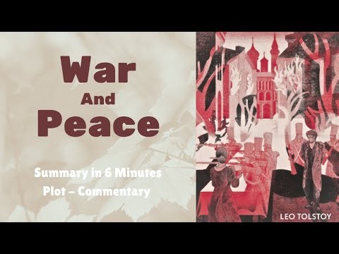War and Peace Plot Summary - Leo Tolstoy