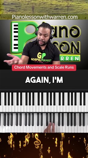 Gospel Piano: Chord Movements and Scale Runs Tutorial