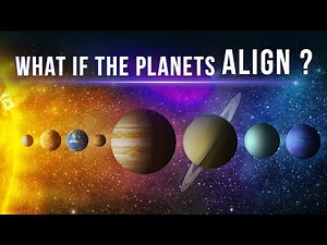 What Happens When The Planets Of The Solar System Align?