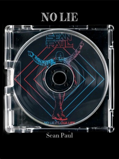No Lie by Sean Paul & Dua Lipa: Lyrics and Music Video