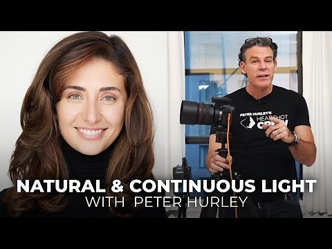 Natural & Continuous Lighting for Headshots | Back to Basics with Peter Hurley