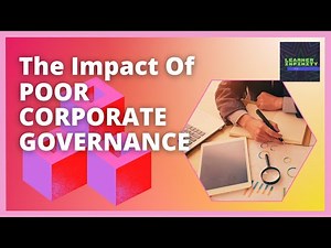 The Impact of Poor Corporate Governance
