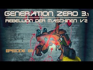 WO ist THERESE? · GENERATION ZERO 3.1 🤖 Ep. 89