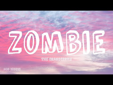Zombie - The Cranberries (Lyrics)