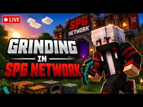 🔴 Grinding in SPG Network LIVE! OP Progress & Survival | Minecraft Java+bedrock