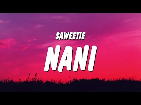Saweetie - NANi (Lyrics)