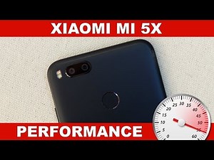 Xiaomi Mi 5X: Performance, Gaming & Benchmarks