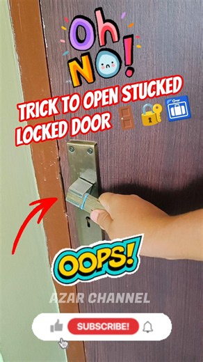 Trick to Open stucked Locked Door 🚪🔐🛅 #azarchannel #room #doors