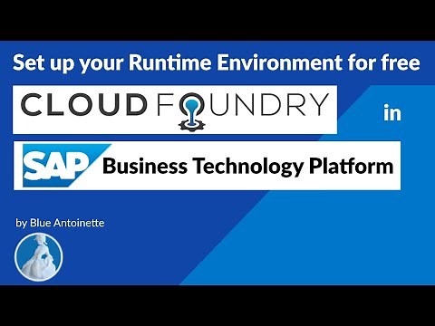 Cloud Foundry Environment in SAP BTP | Free Set Up | Full Guide