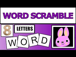 8-Letter Scramble Words- 2 |Jumble Word Game- Guess the Word Game | SW Scramble