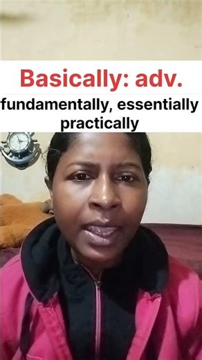 BASICALLY means in English|| how to make the sentences using adverb basically@laxmideogam8340