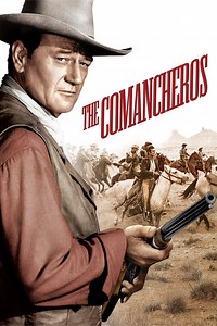 The Comancheros Summary, Trailer, Cast, Where to Watch and More