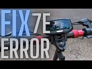 7E error fix on an E scooter