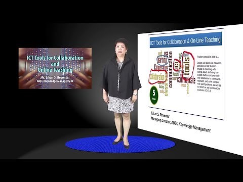 ICT Tools for Collaboration and Online Teaching | Ms. Lilian Reventar