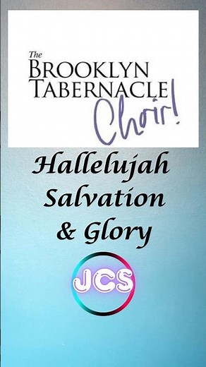 Brooklyn Tabernacle Choir - Hallelujah, Salvation and Glory