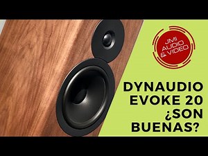 ¿Qué tal las Dynaudio Evoke 20? 🤨 ¿son buenas?
