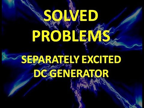 SOLVED PROBLEMS: Separately Excited DC Generators (explained in TAGALOG)