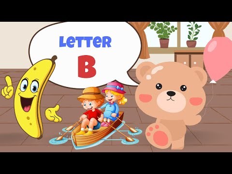 The ULTIMATE Alphabet Song for Kids | Learn the Letter B