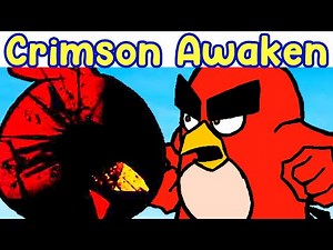 FNF BIRD MOD (CRIMSON AWAKENING)