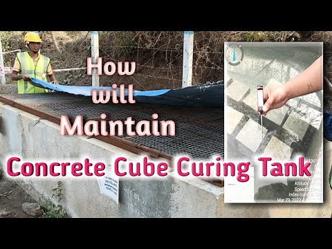 Maintaining of Temperature Concrete Cube Curing Tank in Hot Climate II Cover & Cleaning Curing Tank